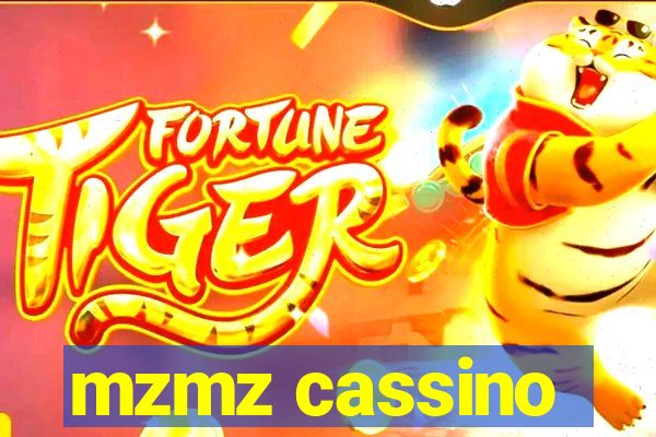 mzmz cassino